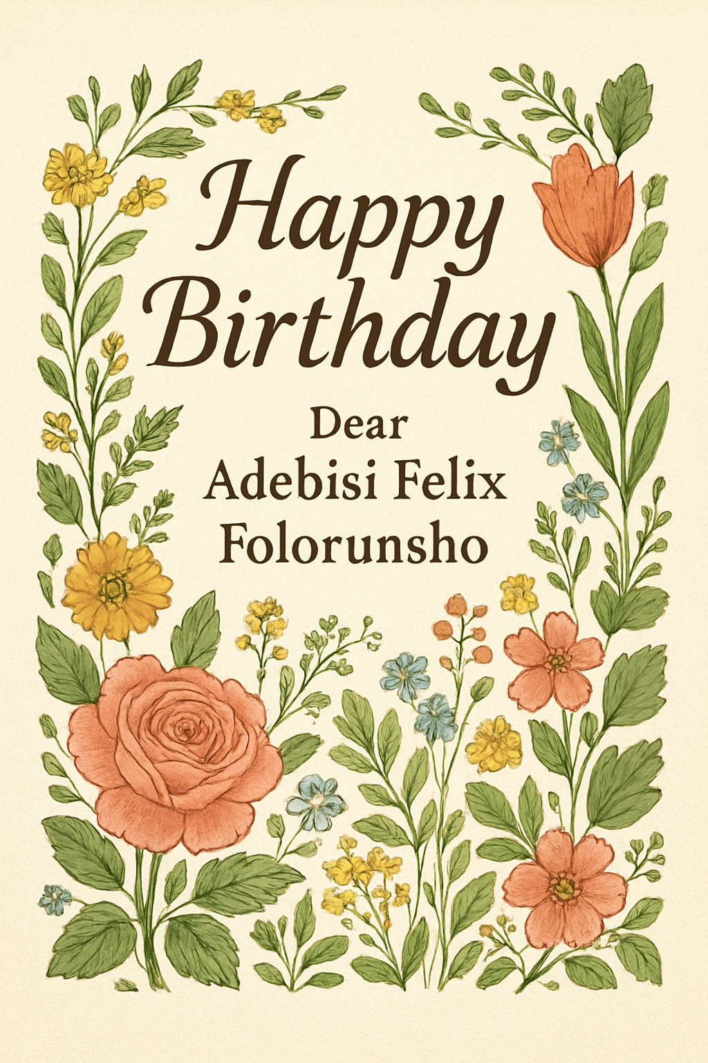 Happy birthday Dear Adebisi Felix Folorunsho