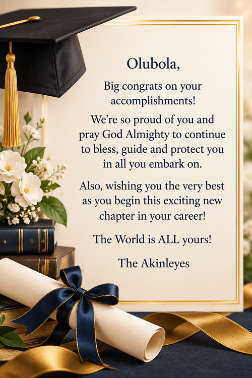 Olubola, Big congrats on your accomplishments! We’re so proud of you and pray God Almighty to continue to bless, guide and protect you in all you embark on. Also, wishing you the very best as you begin this exciting new chapter in your career! The World is ALL yours! The Akinleyes 