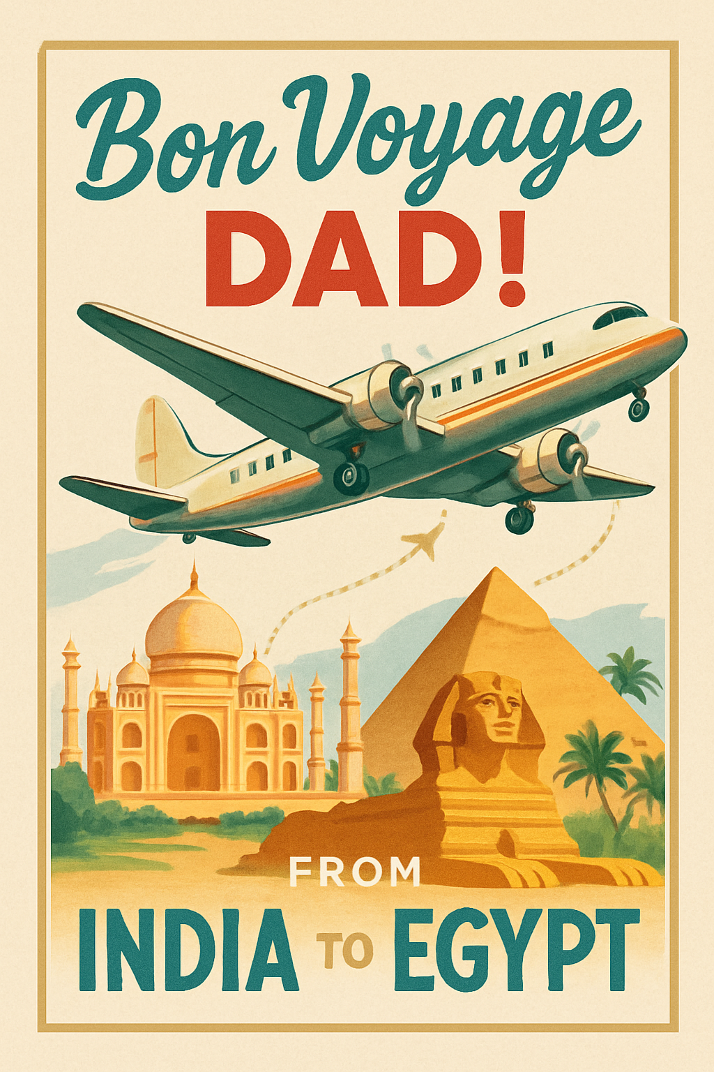 Bon Voyage Dad!
